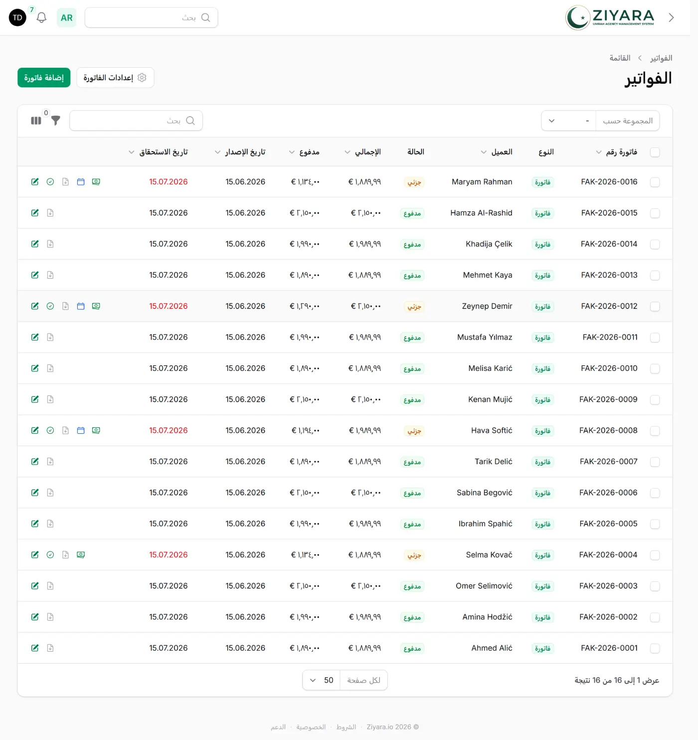 شاشة الفواتير في Ziyara تعرض 16 فاتورة مرقّمة من FAK-2026-0001 إلى FAK-2026-0016، ومع كل فاتورة اسم العميل، وحالة مدفوعة أو مدفوعة جزئيًا، وإجمالي بين 1,889.99 € و2,150.00 €، والمبلغ المدفوع حتى الآن، وتاريخ الإصدار وتاريخ الاستحقاق. وفي الفواتير الأربع المدفوعة جزئيًا يظهر تاريخ الاستحقاق باللون الأحمر.